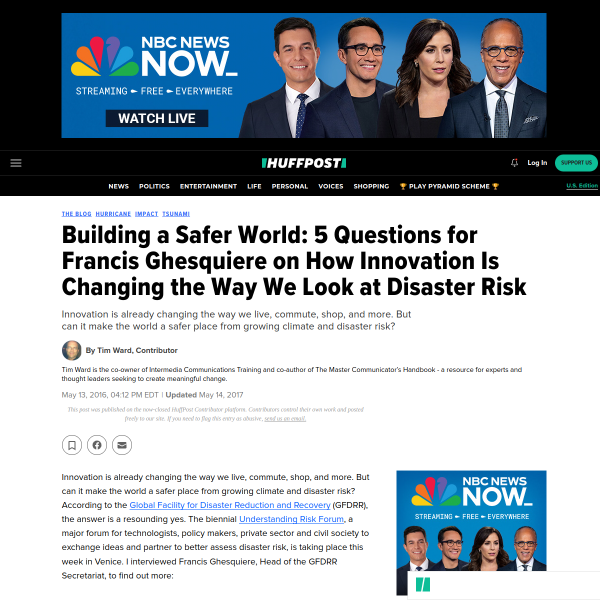 Building a Safer World: 5 Questions for Francis Ghesquiere on How Innovation Is Changing the Way We Look at Disaster Risk