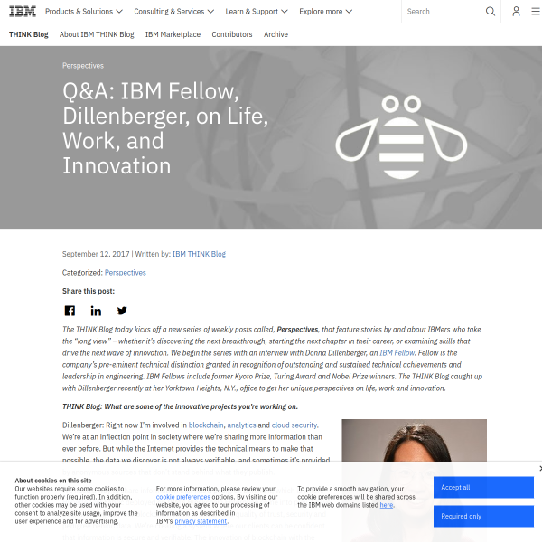 Q&A: IBM Fellow, Dillenberger, on Life, Work, and Innovation - THINK Blog
