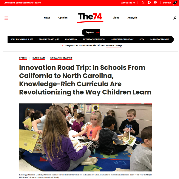 Innovation Road Trip: In Schools From California to North Carolina, Knowledge-Rich Curricula Are Revolutionizing the Way Children Learn
