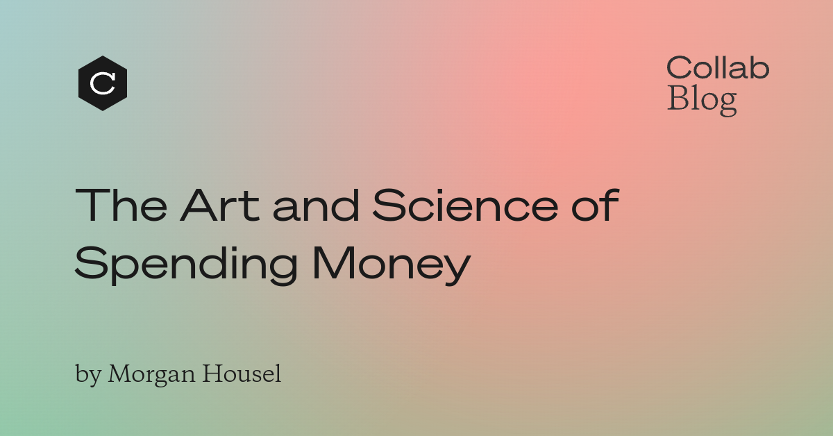 The Art and Science of Spending Money