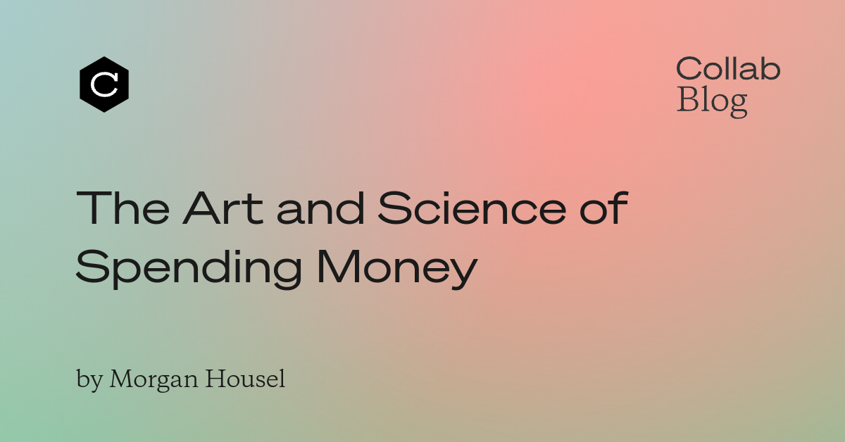 The Art and Science of Spending Money