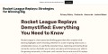 Rocket League Replays: A Gamer's Guide