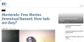 Movierulz: Free Movies Download Banned. How Safe are they?