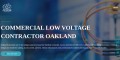 Commercial Low Voltage Contractor Oakland