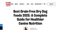 Best Grain-Free Dry Dog Foods 2025: A Complete Guide for Healthier Canine Nutrition