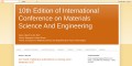 10th Edition of International Conference On Materials Science And Engineering