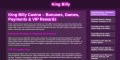 Explore the Thrilling World of King Billy Casino: The Insider's Perspective on Exclusive Offers and Features