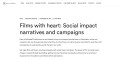 Films with heart: Social impact narratives and campaigns