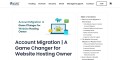 Effortless Account Migration | A Game-Changer for Website Hosting Owners