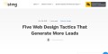 Five Web Design Tactics That Generate More Leads