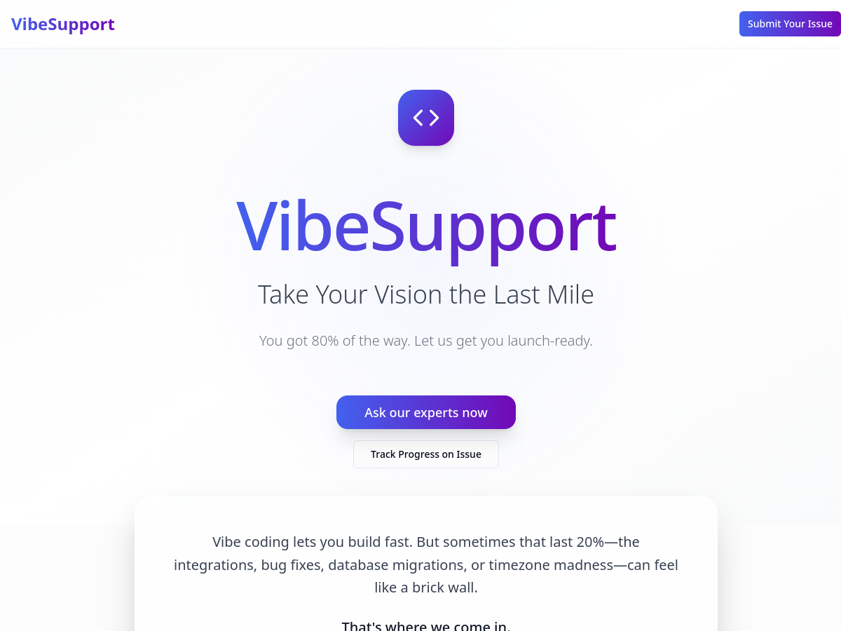 Vibe Support