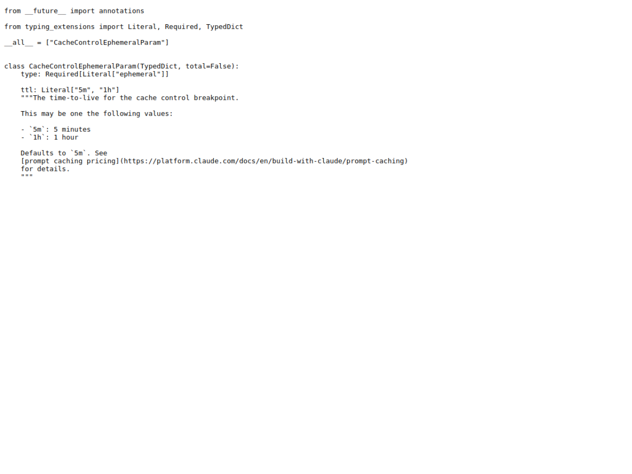 Anthropic Python SDK 的快取 TTL 型別定義