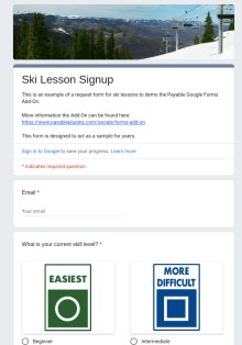 Google Form with Payment - Sample Ski Lesson Form Template