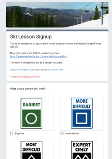 Google Form with Payment - Sample Ski Lesson Form Template