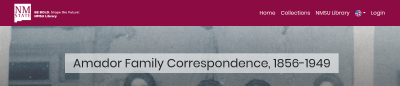 Amador Family Correspondence collection