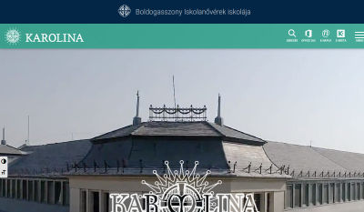Szeged - Karolina Óvoda, Általános Iskola, Gimnázium, és Diákotthon