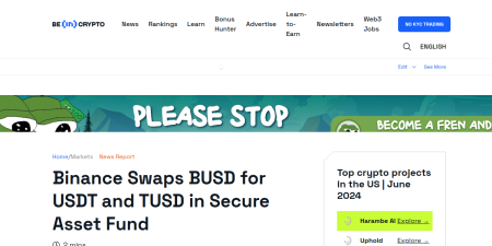 Read the full Article:  ⭲ Binance Swaps BUSD for USDT and TUSD in Secure Asset Fund 