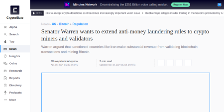 Read the full Article:  ⭲ Senator Warren wants to extend anti-money laundering rules to crypto miners and validators