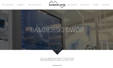 Bamberski Dwór – Sprawdzona Opieka Specjalistyczna w Centrum Poznania