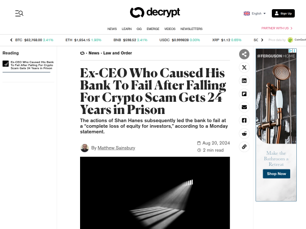 Ex-CEO Who Caused His Bank To Fail After Falling For Crypto Scam Gets 24 Years in Prison