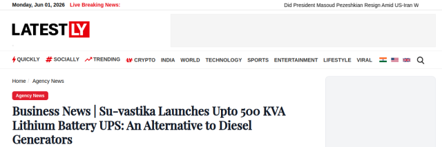 Su-vastika Launches Upto 500 KVA Lithium Battery UPS – Latestly