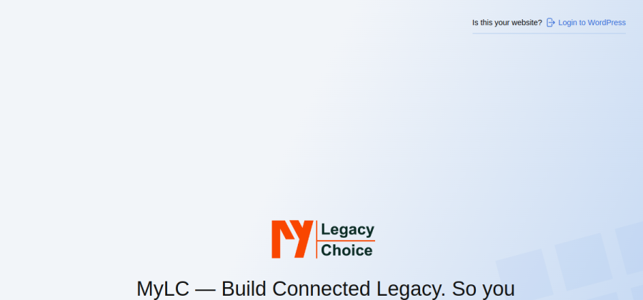 My Legacy Choice